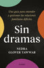 Libro Sin dramas de Nedra Glover Tawwab - Diana