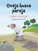 Libro Oveja Busca Pareja de Lisbeth Boschetti Y Alejandro O' Kif