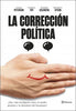 Libro La corrección política de Michael Eric Dyson - Planeta