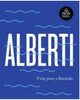 Libro Vivir Poco Y Llorando de Alberti