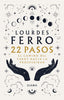Libro 22 pasos. El camino del tarot hacia la prosperidad de Lourdes Ferro - Diana
