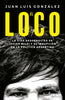 Libro El loco de Juan Luis González - Planeta