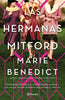 Libro Las Hermanas Mitford de Marie Benedict
