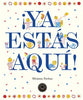 Libro ¡Ya Estás Aquí! de Mirjana Farkas
