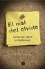 Libro Mal Del Olvido, El de Marcela Escobar