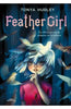 Libro Feather Girl de Tonya Hurley