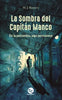 Libro La Sombra Del Capitán Manco de M. J. Romero