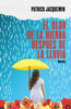 Libro El olor de la hierba después de la lluvia de Patrick Jacquemin