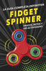 Libro La Guía Completa Definitiva Fidget Spinner