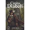 Libro Civita Diaboli de Carlos Basso