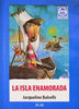 Libro La Isla Enamorada de Jacqueline Balcells