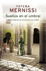 Libro Sueños En El Umbral de Fatema Mernissi