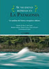 Libro ¿Se Necesitan Represas En La Patagonia?