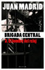Libro Brigada Central 3. El Hombre del Reloj de Juan Madrid