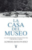 Libro La Casa del Museo de Alfredo Jocelyn-Holt