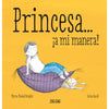 LIBRO PRINCESA...! A MI MANERA ! - ZIG-ZAG
