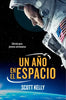 Libro Un año en el espacio de Scott Kelly