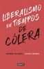 Libro Liberalismo En Tiempos De Cólera de Andrés Velasco/daniel B.
