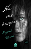 Libro No me busques de Sigried Reidel - Editorial Trayecto