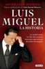 Libro Luis Miguel La Historia de Javier León Herrera