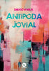 Libro Antípoda Jovial de Diego Ávila