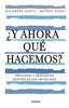 Libro ¿Y ahora qué hacemos? de Alejandra Godoy Haeberle