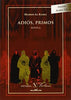 Libro Adiós, Primos de Muhsin Alde Ramli