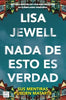 Libro Nada de esto es verdad de Lisa Jewell - Crossbooks Chile
