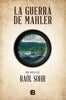 Libro La Guerra De Mahler de Raúl Sohr