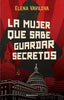 Libro La Mujer Que Sabe Guardar Secretos de Elena Vavilova