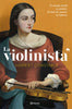 Libro La violinista de Harriet Constable - Planeta