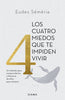 Libro Los cuatro miedos que te impiden vivir de Eudes Séméria - Diana