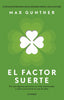 Libro El factor suerte de Max Gunther - Diana
