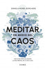 Libro Meditar en medio del caos de Daniela Morel - Diana