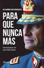 Libro Para que nunca más de Juan Emilio Cheyre - Planeta