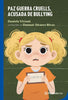 Libro Paz Guerra Cruells, acusada de bullying de Daniela Viviani - Planetalector Chile