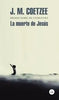Libro La Muerte De Jesús de J. M. Coetzee
