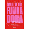 Libro Diario de una fundadora de Lorena Gallardo - Planeta