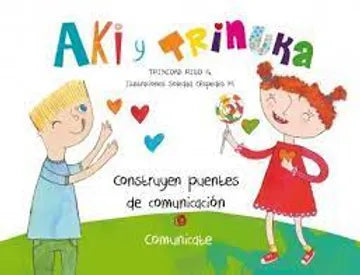Libro Aki Y Trinuka Construyen Puentes De Comunicación en Español - Inglés de Trinidad Ried - Nueva Patris