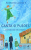 Libro Canta si puedes. Historia de un estreno de Remberto Latorre Vásquez - ICD