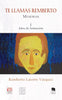 Libro Te llamas Remberto. Memorias. Tomo 1 Años de formación de Remberto Latorre Vásquez - ICD