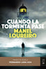 Libro Cuando la tormenta pase                            de Manel Loureiro  - Planeta