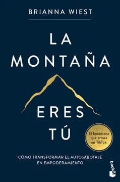 Libro La Montaña Eres Tú De Briana West - Booket