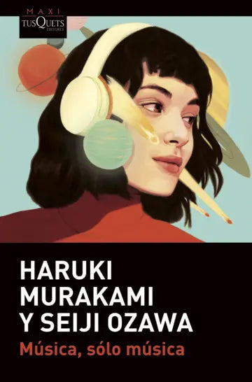 Libro Música, sólo música de Haruki Murakami - Tusquets