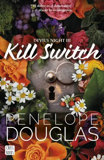 Libro Kill Switch de Penelope Douglas - CROSS BOOKS