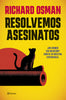 Libro Resolvemos Asesinatos  de Richard Osman - Planeta