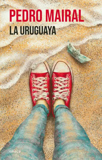 Libro La uruguaya de Pedro Mairal - Booket