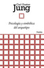 Libro Psicología y simbólica del arquetipo de Carl G. Jung - Paidós