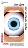 Libro Los ojos son la mejor parte de Monika Kim - Seix Barral
