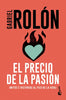 Libro El precio de la pasión de Gabriel Rolón - Booket